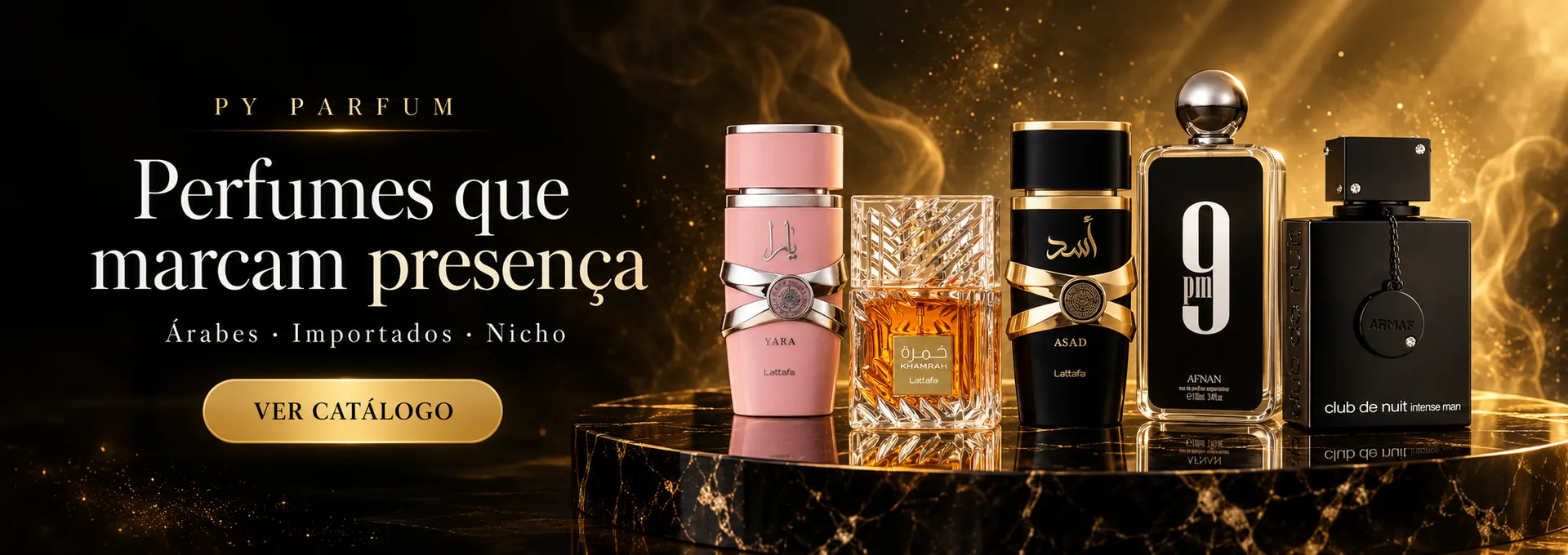 Perfumes que marcam presença: árabes, importados e nicho — Yara, Khamrah, Asad, 9PM e Club de Nuit Intense Man. Ver o catálogo